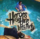 Heroes For hire : Bright Lights In Paradise